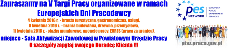 Więcej informacji pod adresem www.pisz.praca.gov.pl