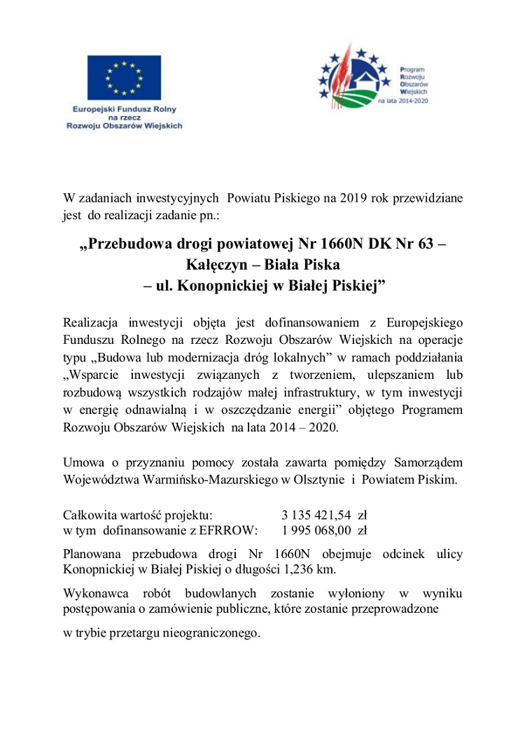 Przebudowa drogi powiatowej Nr 1660N DK Nr 63 - Kałęczyn - Białą Piska - ul. Konopnickiej w Białej Piskiej 